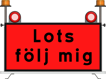 Vikbar budskapsskylt LOTS m. 2 LED-beacons, bakljus, 1300mm